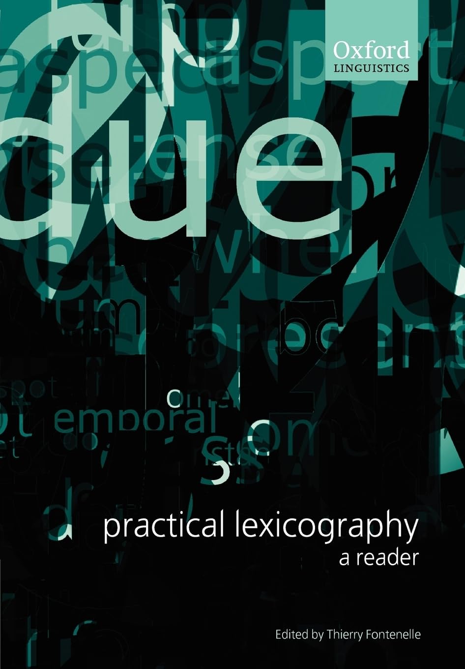 Practical Lexicography: A Reader (Oxford Linguistics),Used