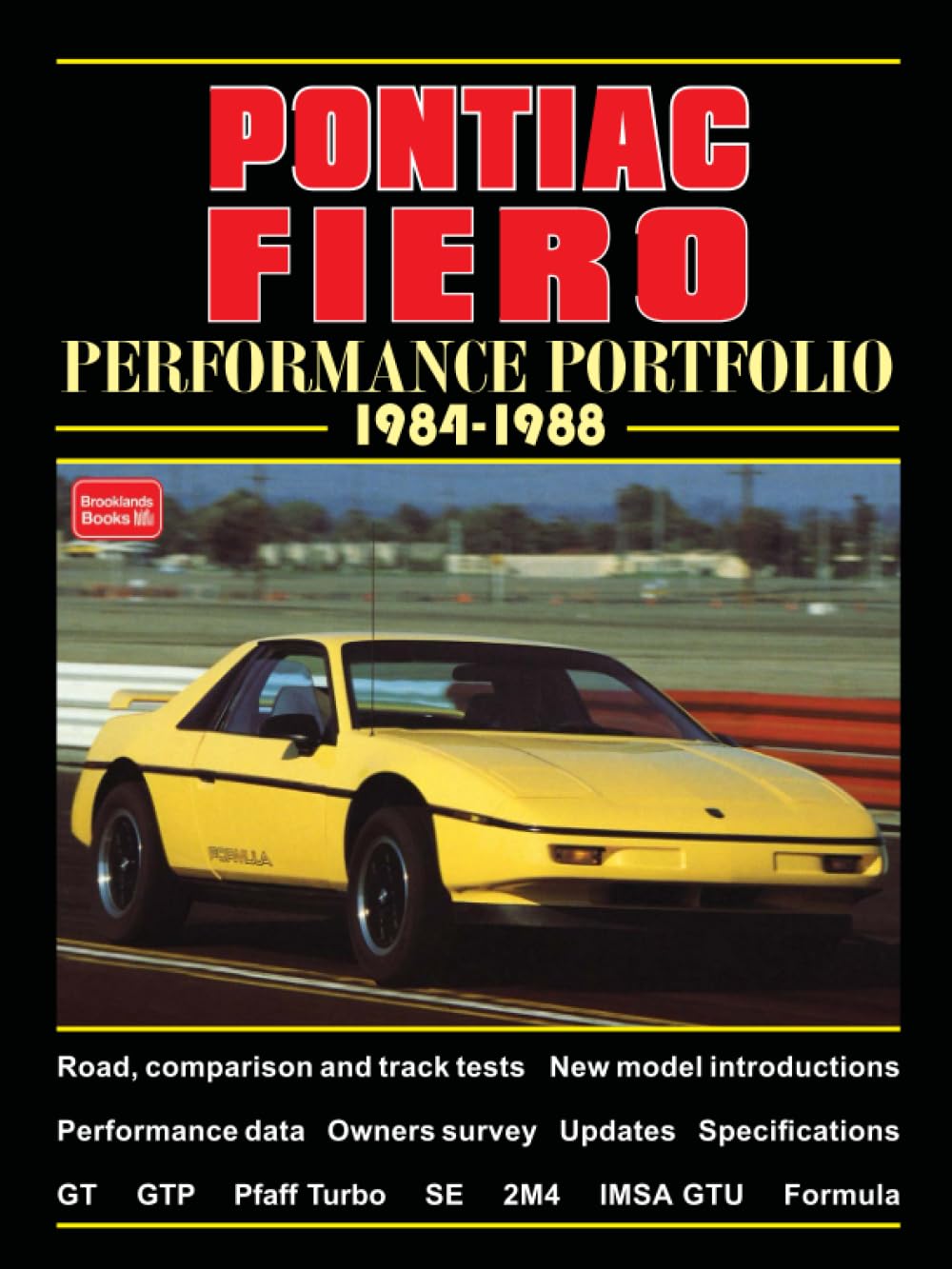 Pontiac Fiero Perfomance Portfolio 19841988 (Performance Portfolio),Used