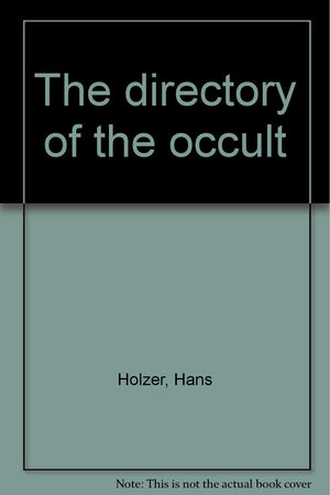 The Directory Of The Occult,Used