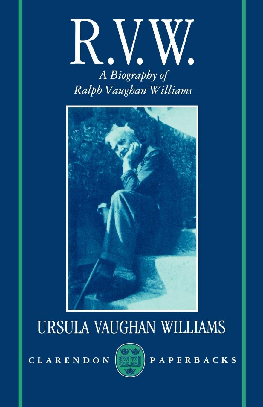 R.V.W.: A Biography of Ralph Vaughan Williams (Clarendon Paperbacks),Used