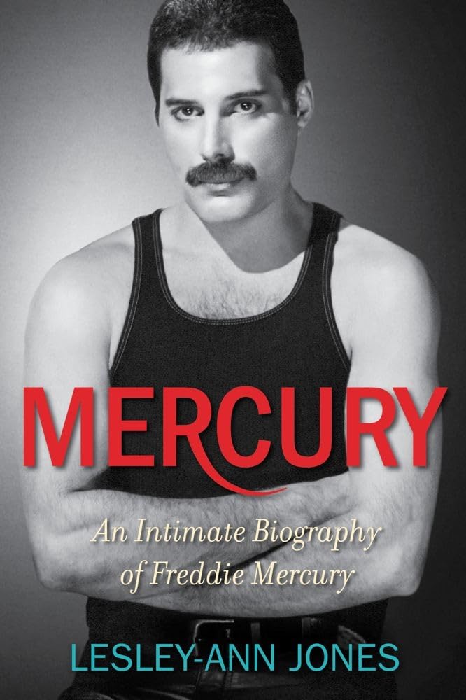 Mercury: An Intimate Biography Of Freddie Mercury