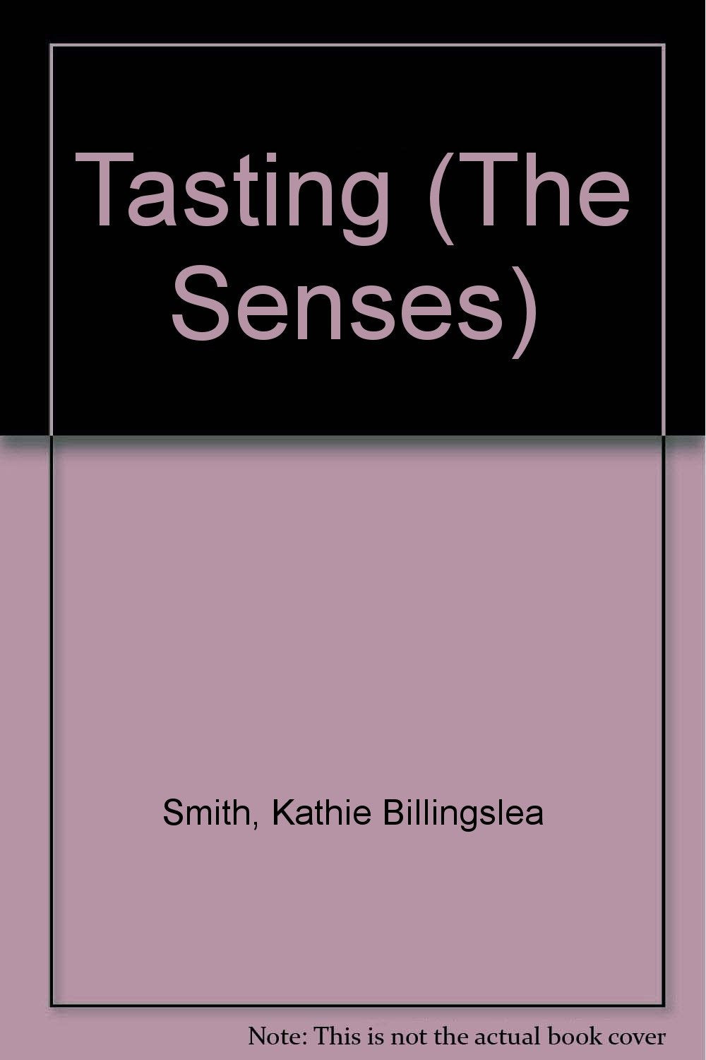Tasting (The Senses),Used
