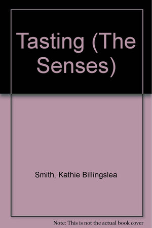 Tasting (The Senses),Used