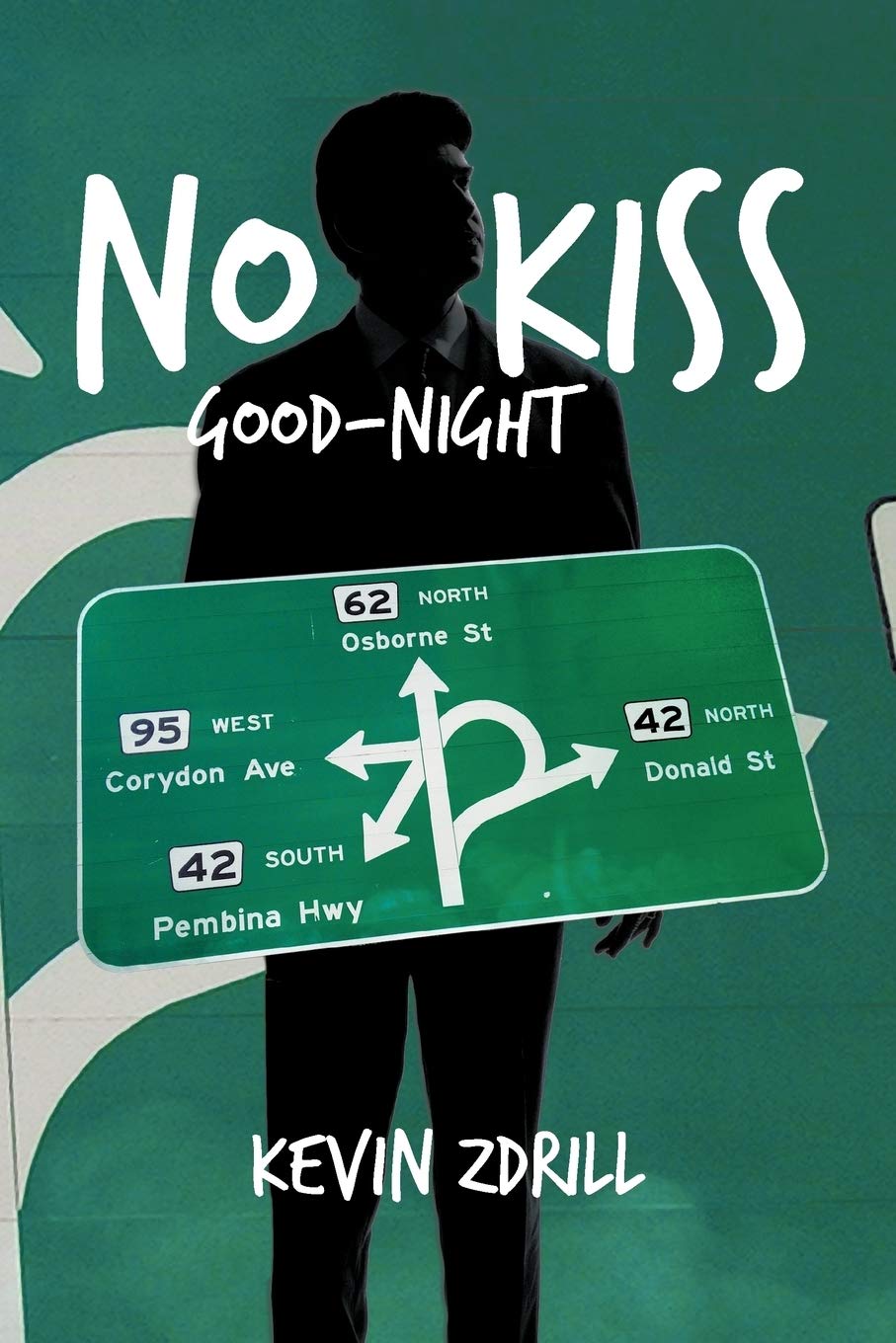 No Kiss Goodnight,New