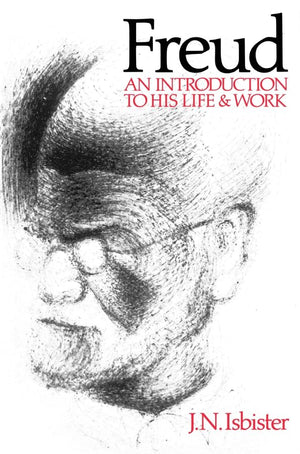 Freud: An Introduction To His Life And Work