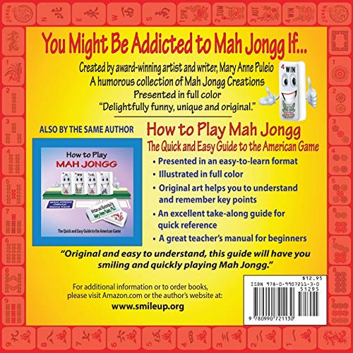 You Might Be Addicted to Mah Jongg If...: A Humorous Collection of Mah Jongg Creations,Used