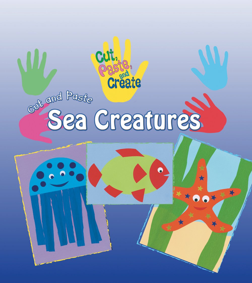 Cut and Paste Sea Creatures (Cut, Paste, and Create),Used