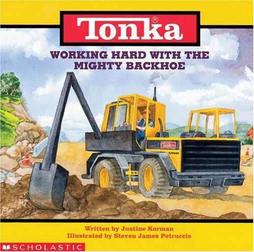 Tonka Working Hard With the Mighty Backhoe,Used
