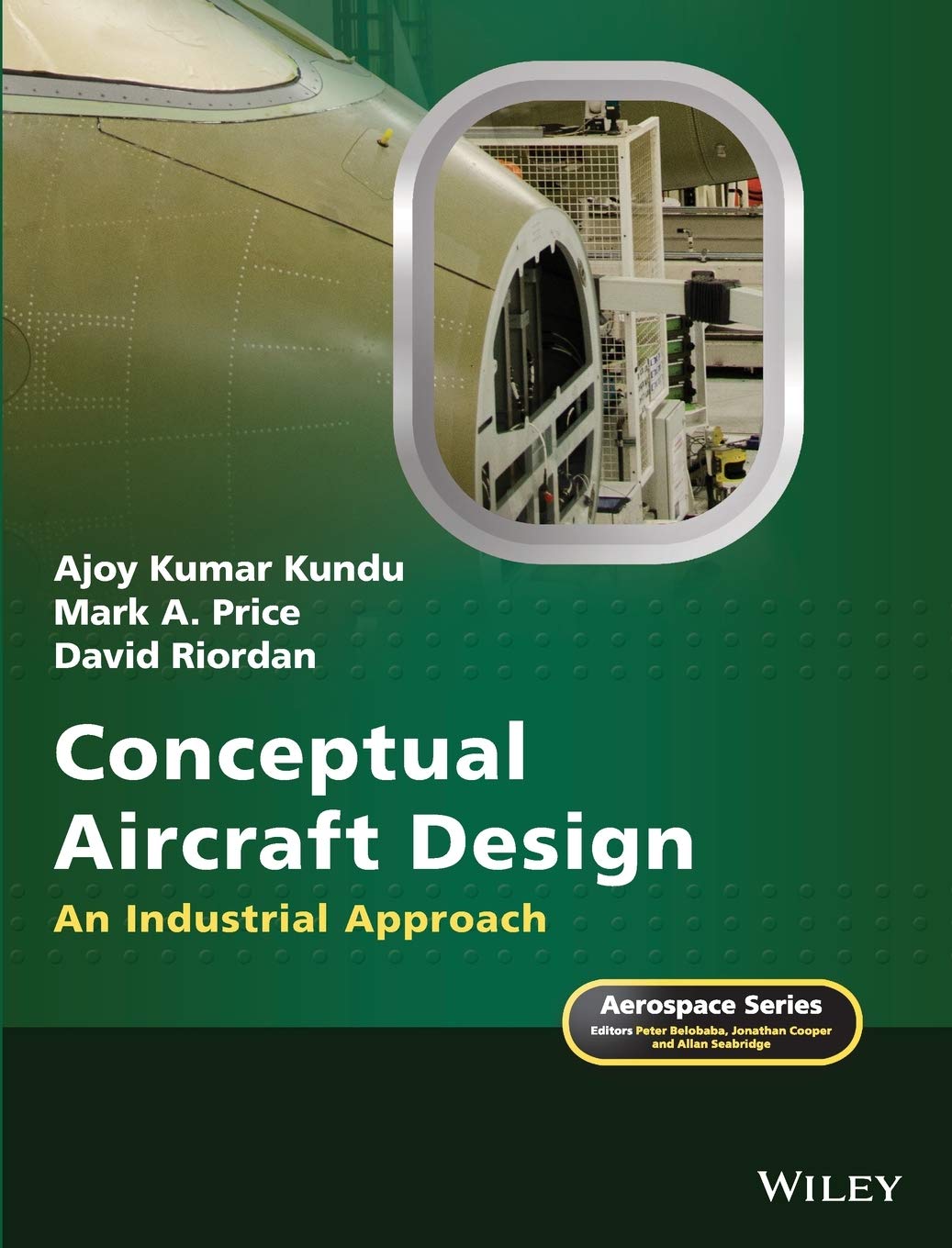 Conceptual Aircraft Design: An Industrial Approach (Aerospace),Used