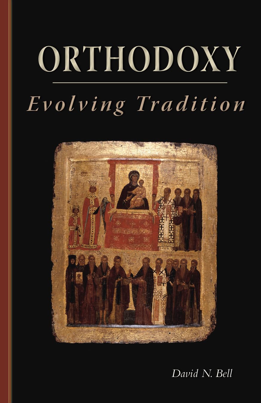 Orthodoxy: Evolving Tradition (Volume 228) (Cistercian Studies Series)