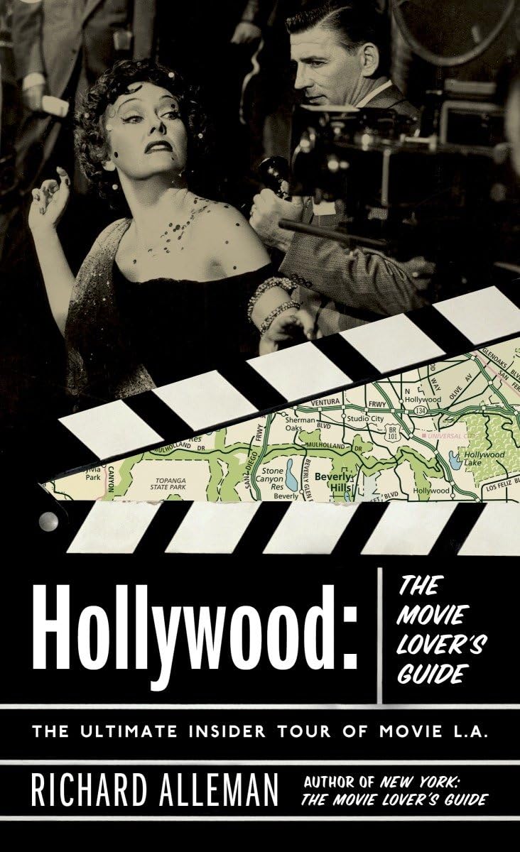 Hollywood: The Movie Lover's Guide: The Ultimate Insider Tour of Movie L.A.,Used
