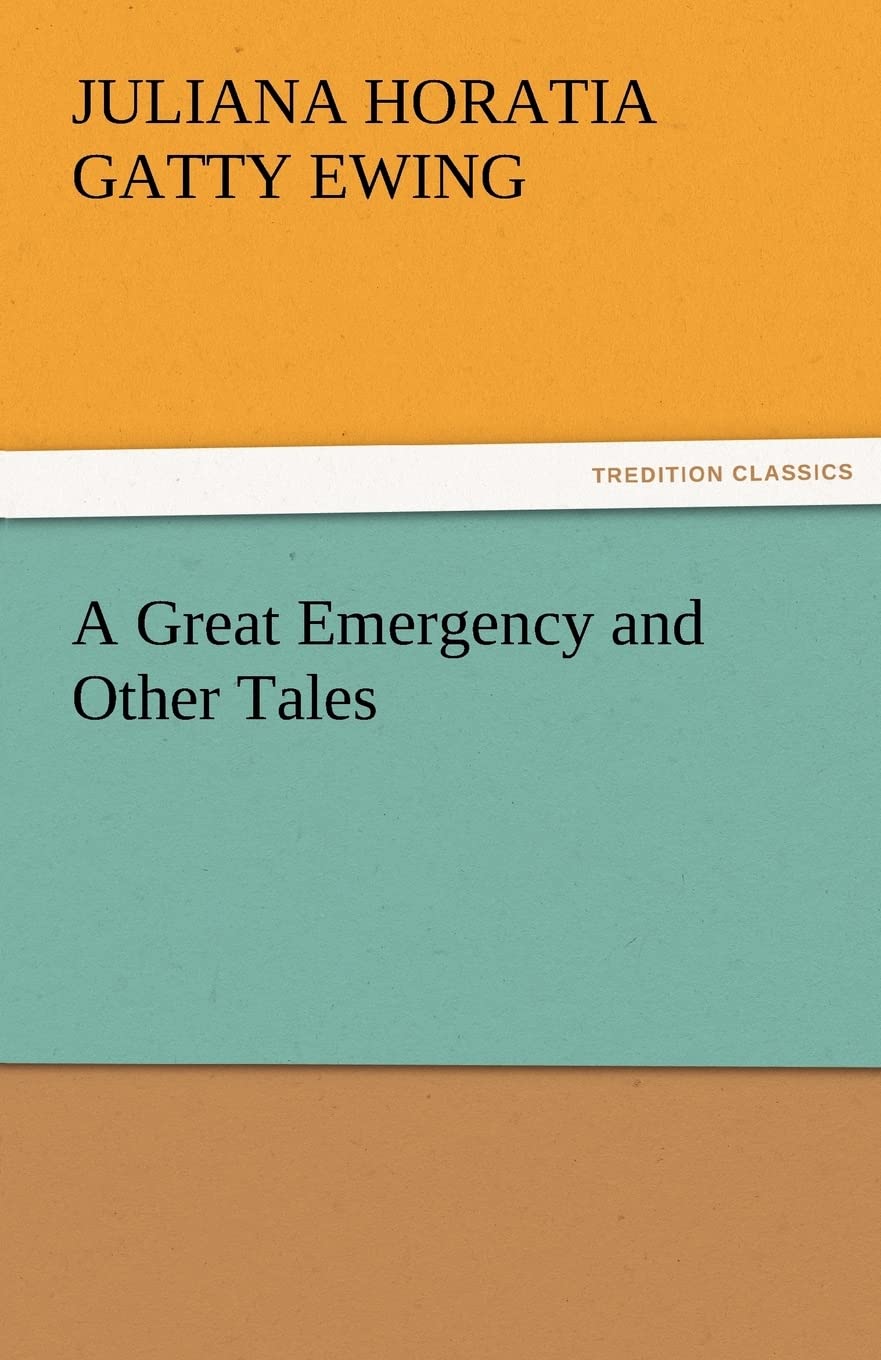 A Great Emergency and Other Tales,Used