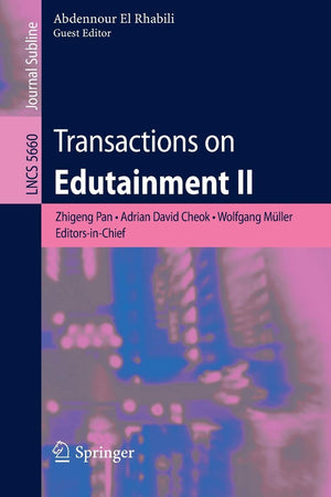 Transactions on Edutainment II (Lecture Notes in Computer Science, 5660),Used