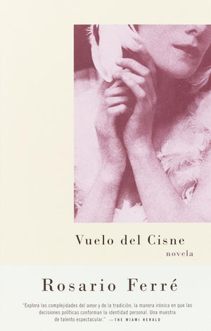 Vuelo Del Cisne / Flight Of The Swan (Spanishlanguage) (Spanish Edition)