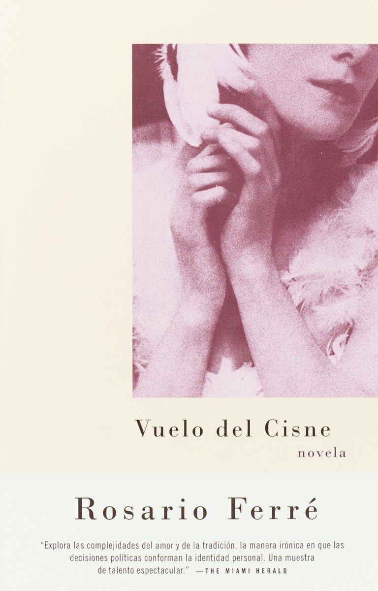 Vuelo Del Cisne / Flight Of The Swan (Spanishlanguage) (Spanish Edition)