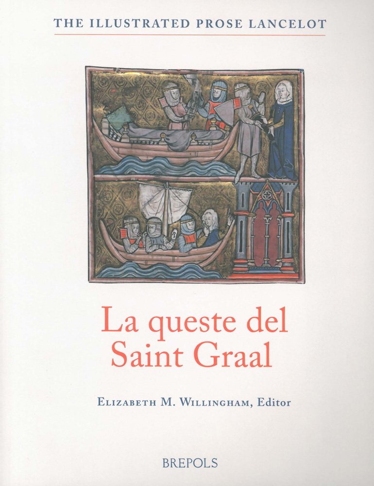 La Queste Del Saint Graal: From The Old French Lancelot Of Yale 229 With Essays, Glossaries, And Notes To The Text (The Illustra,Used