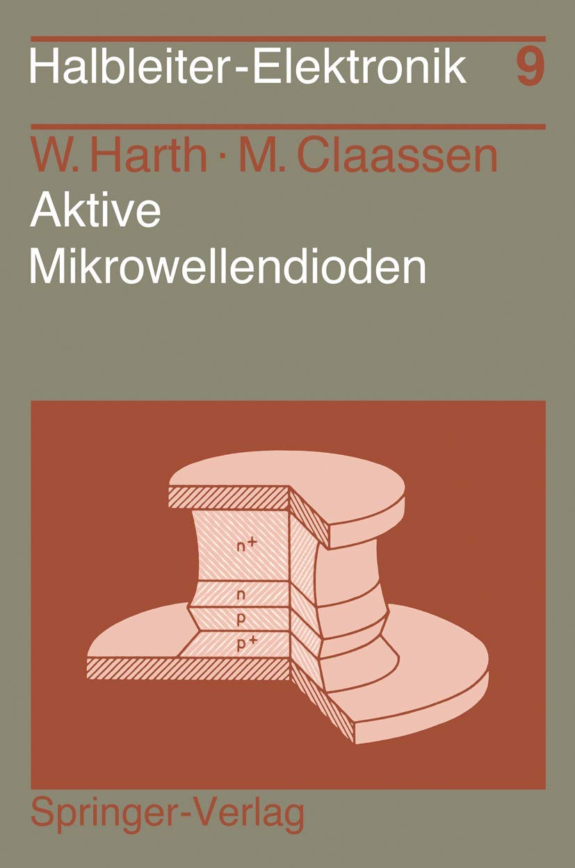 Aktive Mikrowellendioden (HalbleiterElektronik, 9) (German Edition),Used