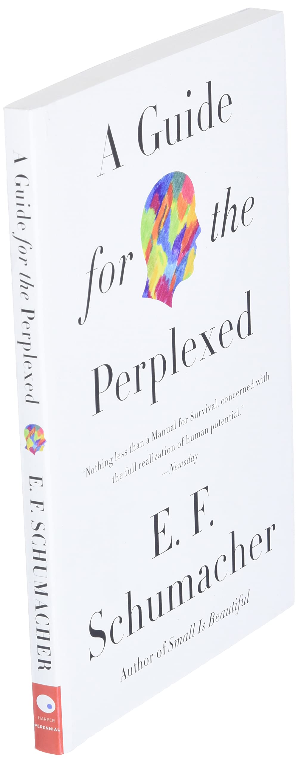 A Guide For The Perplexed (Harper Perennial Modern Thought),New
