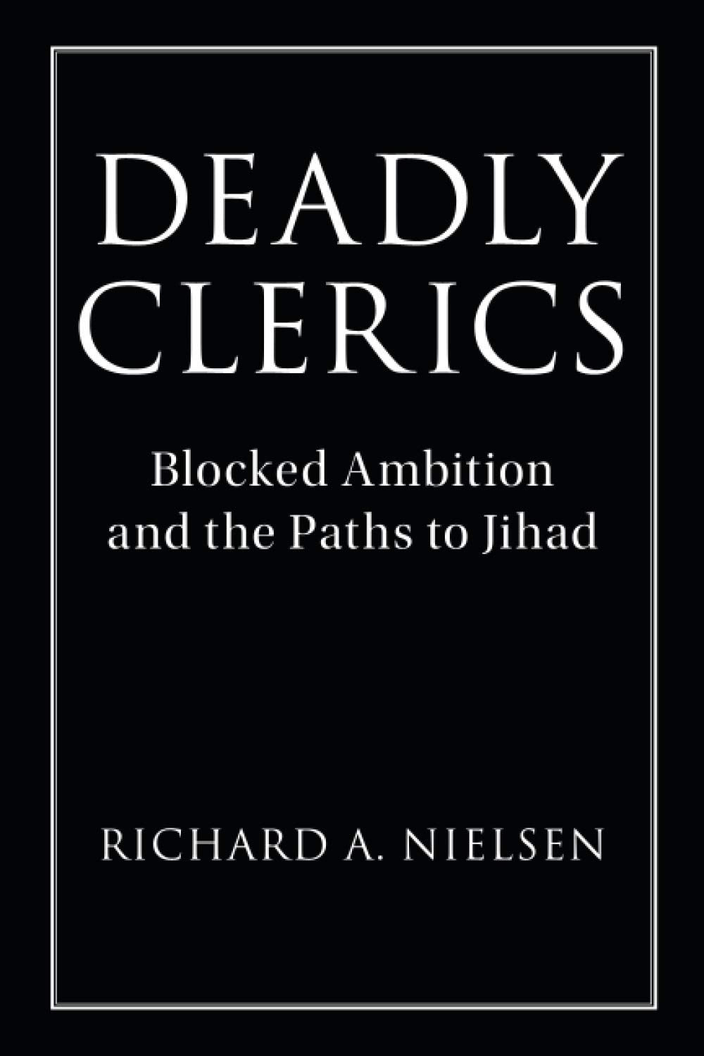 Deadly Clerics (Cambridge Studies in Comparative Politics),Used