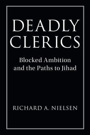 Deadly Clerics (Cambridge Studies in Comparative Politics),Used