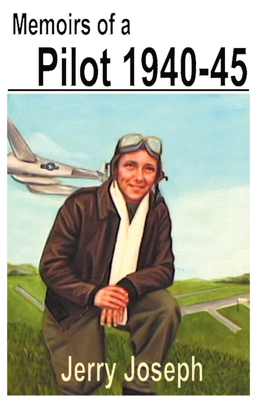 Memoirs of a Pilot: 19401945,Used