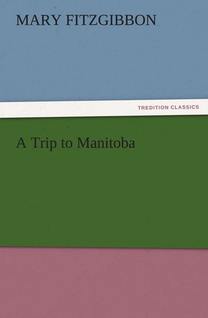 A Trip to Manitoba,Used