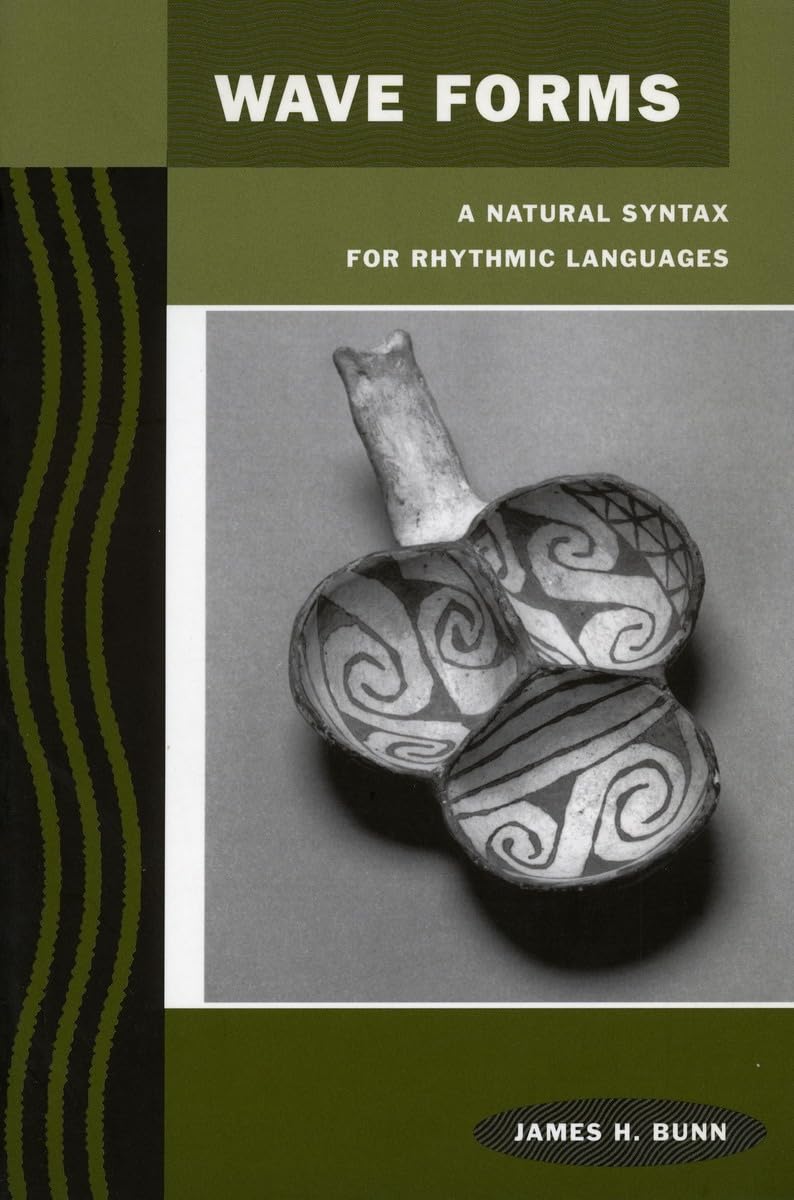 Wave Forms: A Natural Syntax for Rhythmic Languages,Used