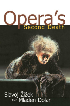 Opera'S Second Death