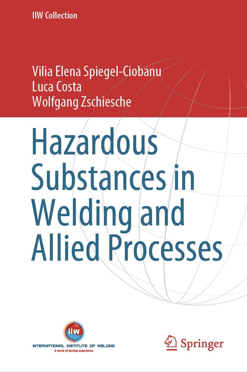 Hazardous Substances in Welding and Allied Processes (IIW Collection),Used