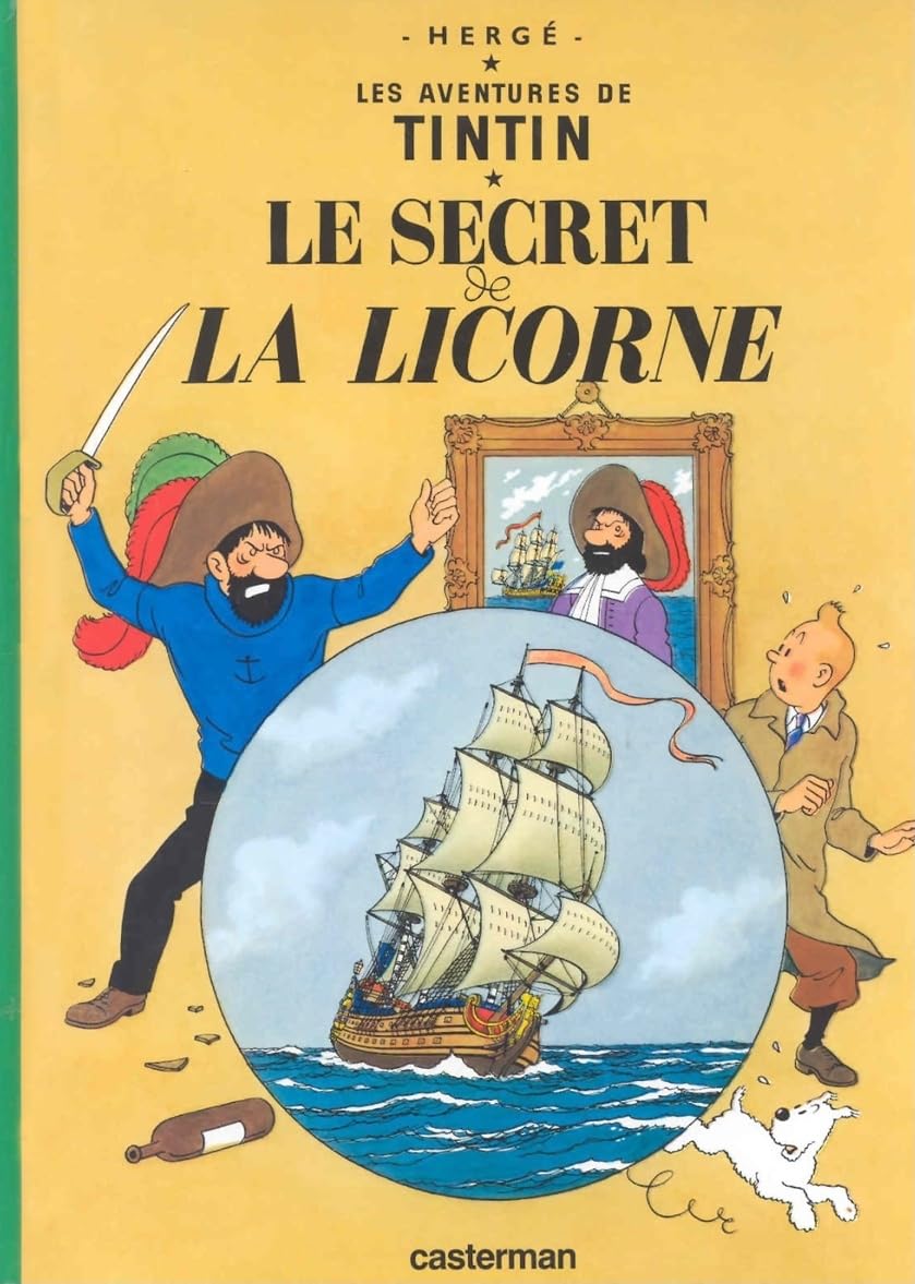 Les Aventures de Tintin:Le Secret de La Licorne (French Edition of The Secret of the Unicorn),Used