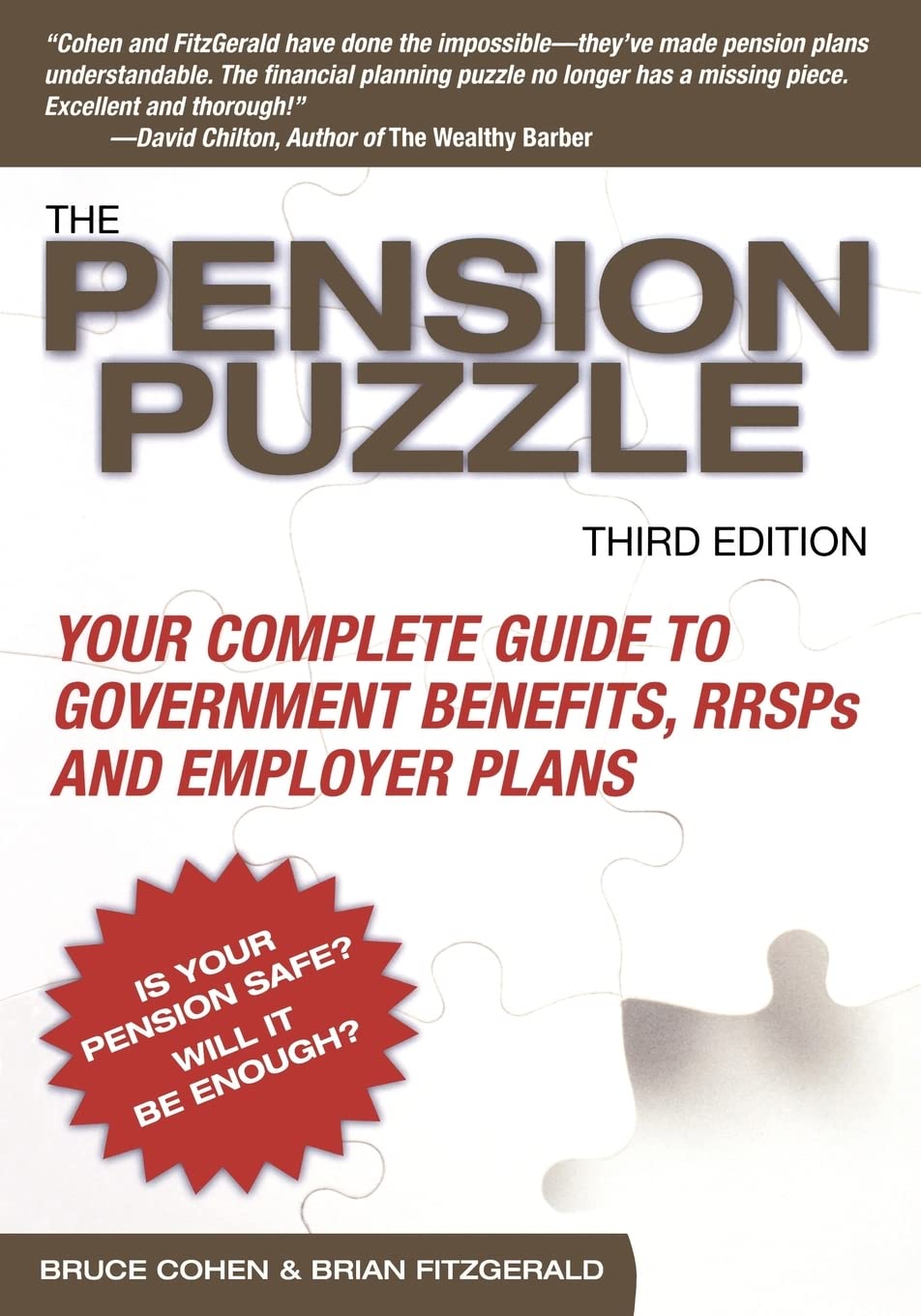 The Pension Puzzle: Your Complete Guide To Government Benefits, Rrsps, And Employer Plans,Used