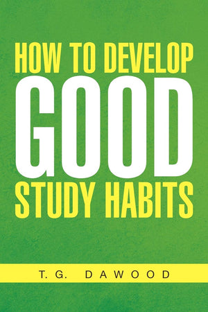 How To Develop Good Study Habits,Used