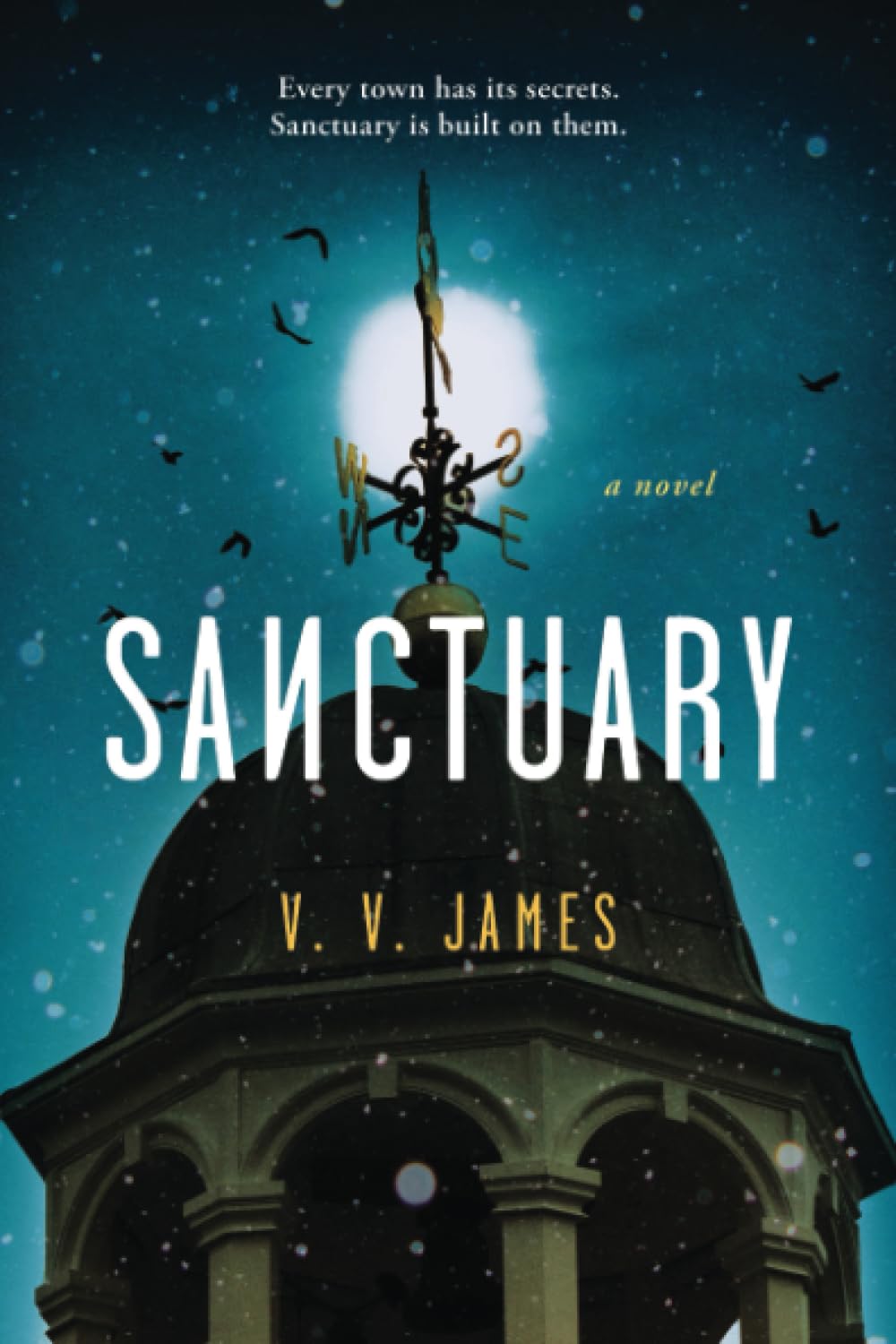 Sanctuary: A Novel of Suspense, Witchcraft, and Small Town Secrets,New
