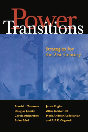 Power Transitions: Strategies for the 21st Century,Used