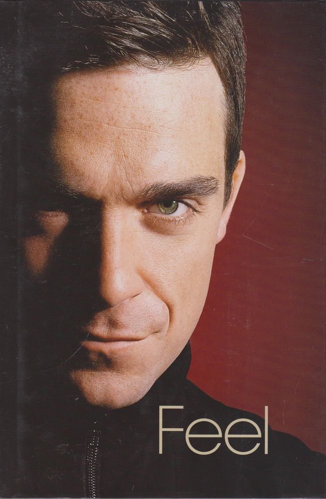 Feel : Robbie Williams,Used