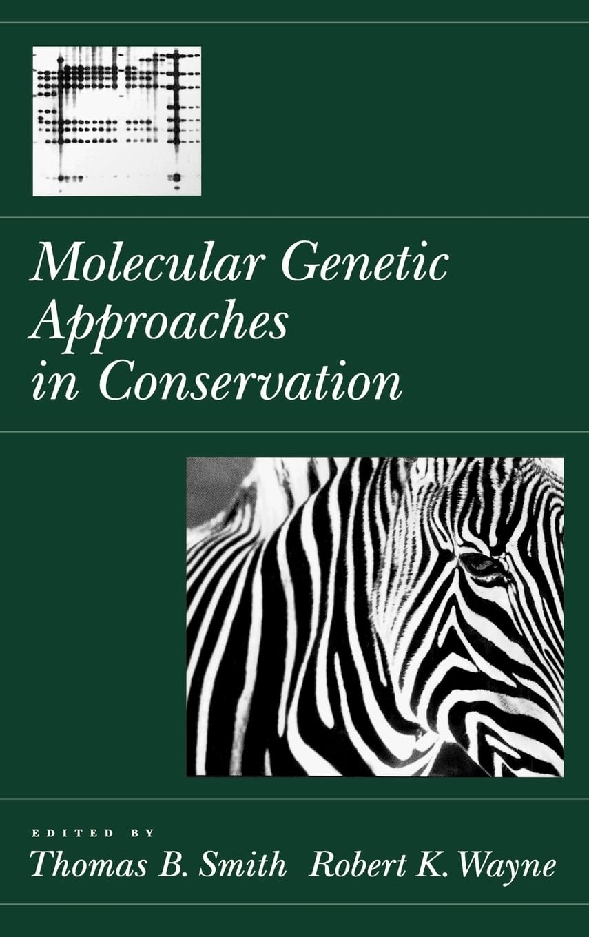 Molecular Genetic Approaches in Conservation,Used