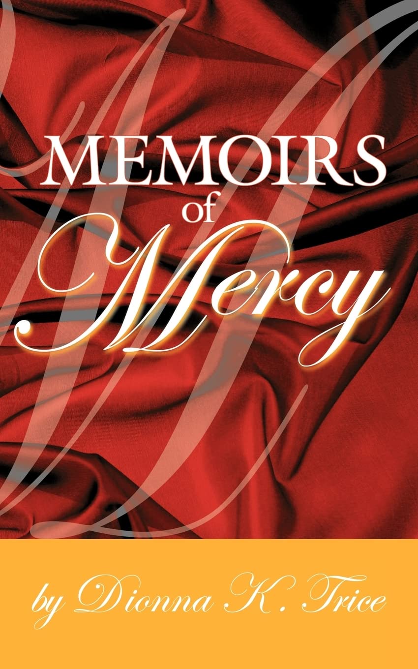Memoirs Of Mercy,New