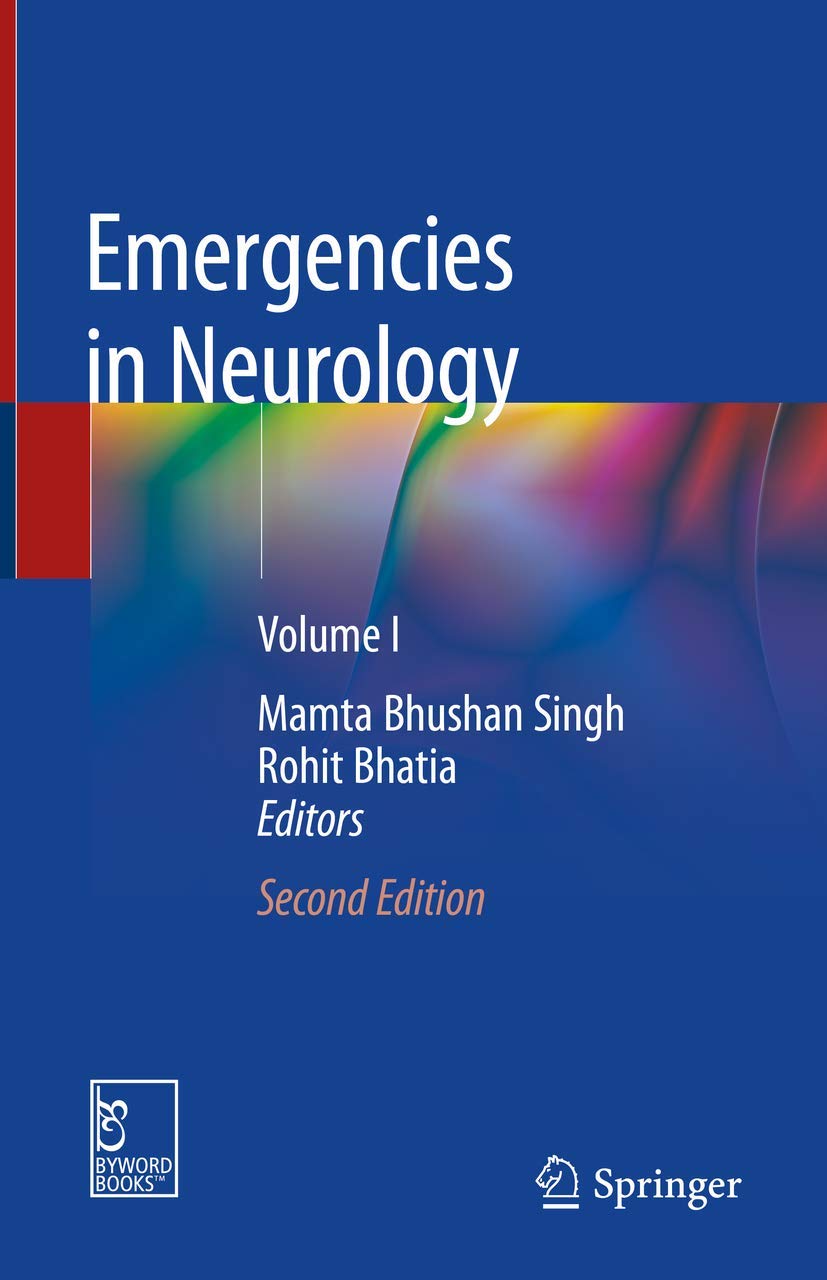 Emergencies in Neurology: Volume I,New