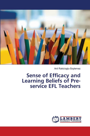 Sense of Efficacy and Learning Beliefs of Preservice EFL Teachers,Used
