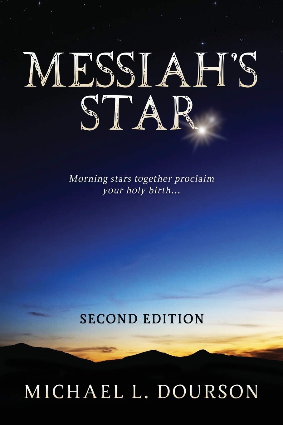 Messiah's Star: Morning stars together proclaim your holy birth (Evidence of Faith),Used