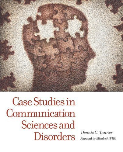 Case Studies in Communication Sciences and Disorders,Used