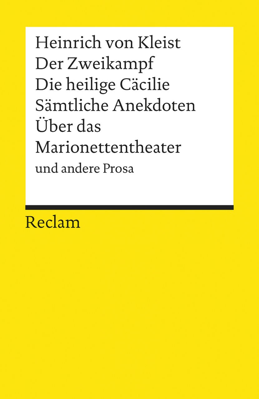 Der Zweikampf/Die Heilige Cacilie/Samtliche Anekdoten Und Andere Prosa,Used