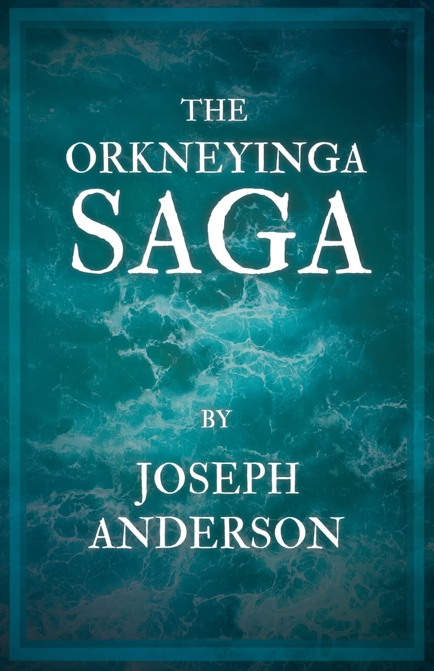 The Orkneyinga Saga,Used