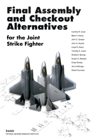 Final Assembly & Checkout Alternatives for the Joint Strike,Used