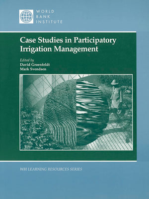 Case Studies In Participatory Irrigation Management (Wbi Learning Resources),Used