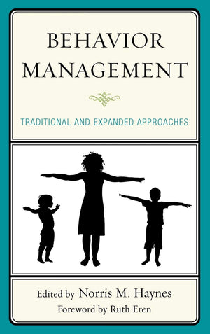 Behavior Management: Traditional and Expanded Approaches,Used