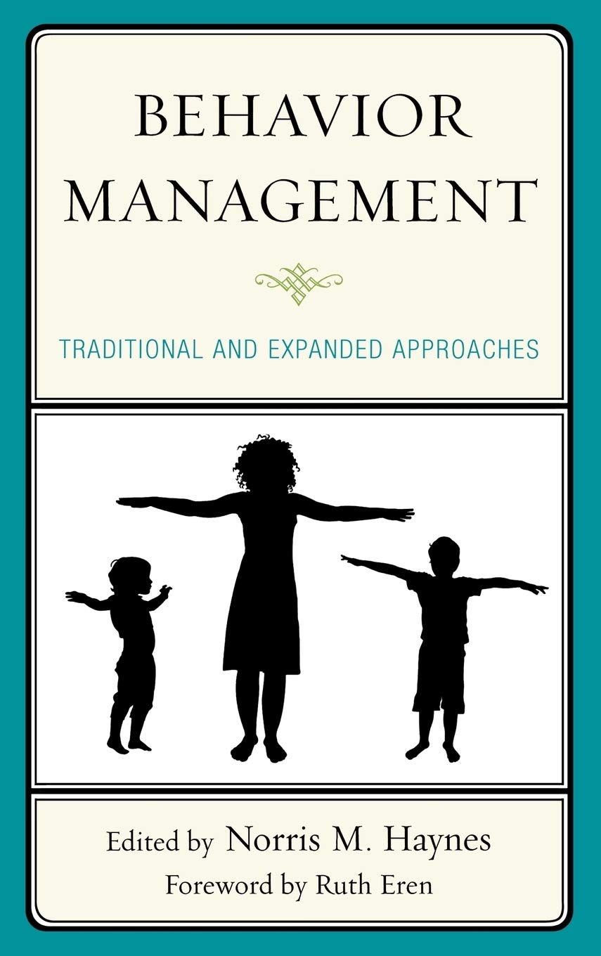 Behavior Management: Traditional and Expanded Approaches,Used