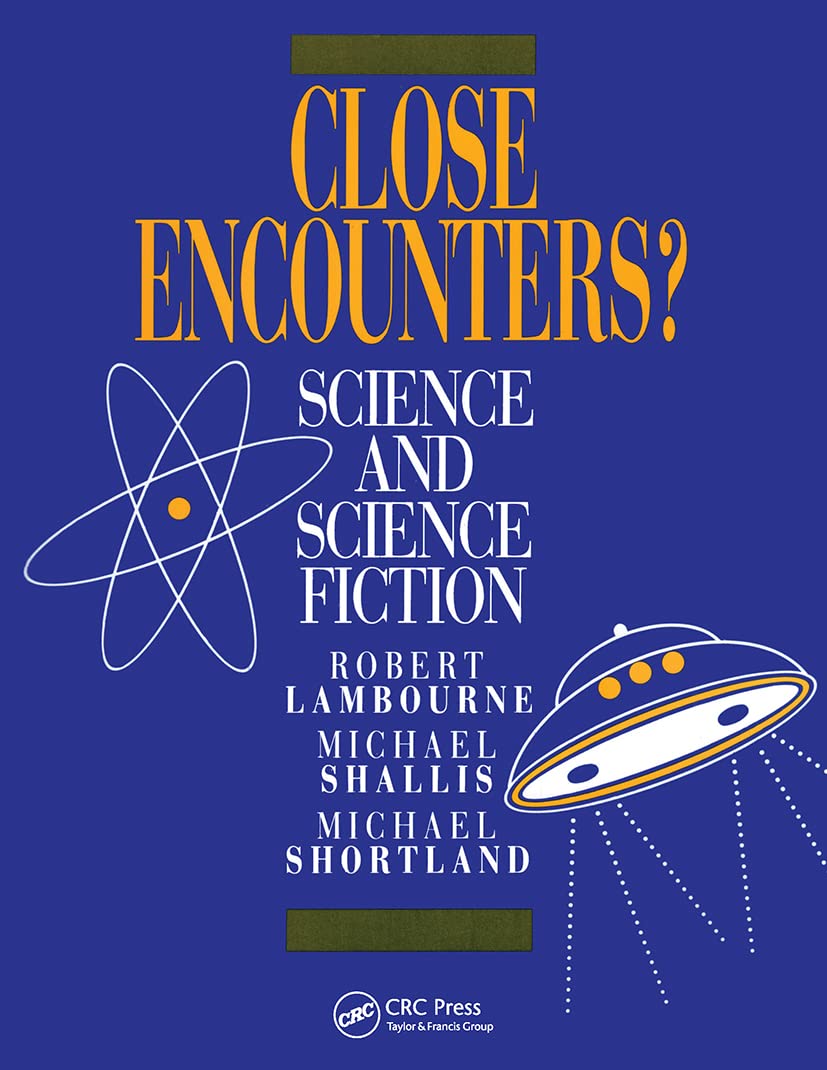 Close Encounters?: Science and Science Fiction,Used