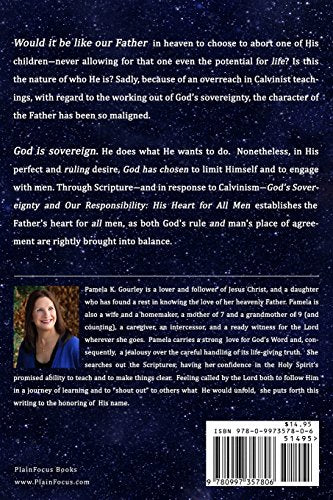 God's Sovereignty and Our Responsibility: His Heart for All Men,Used
