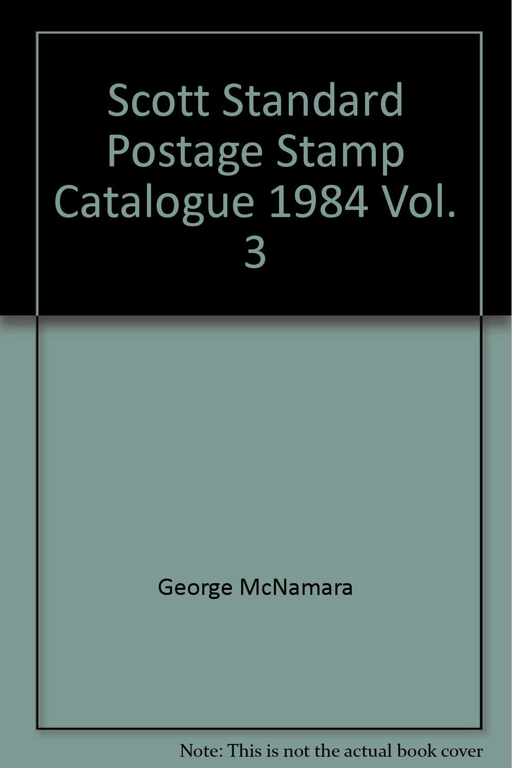Scott Standard Postage Stamp Catalogue 1984, Vol. 3,Used